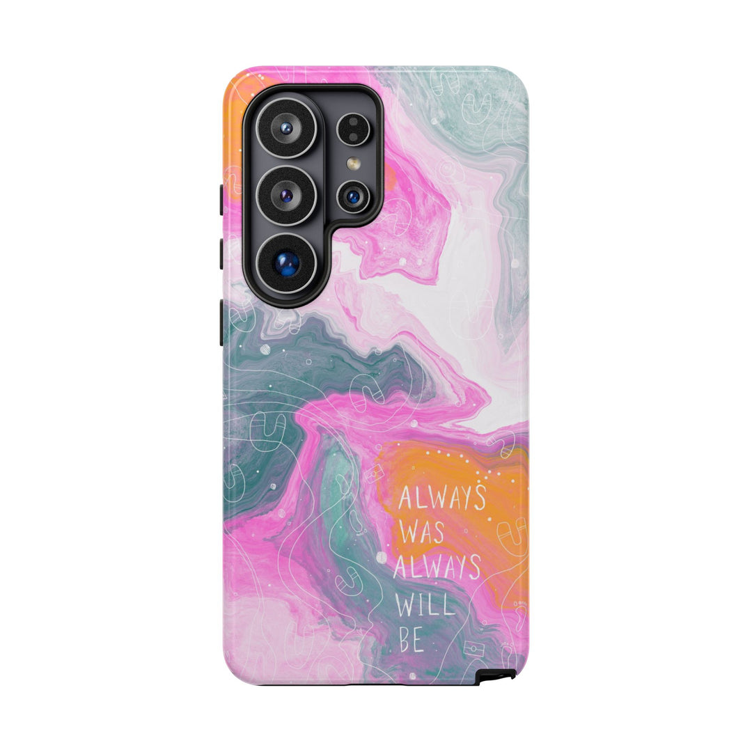 Premium Phone Case - Always Was Always Will Be 2024