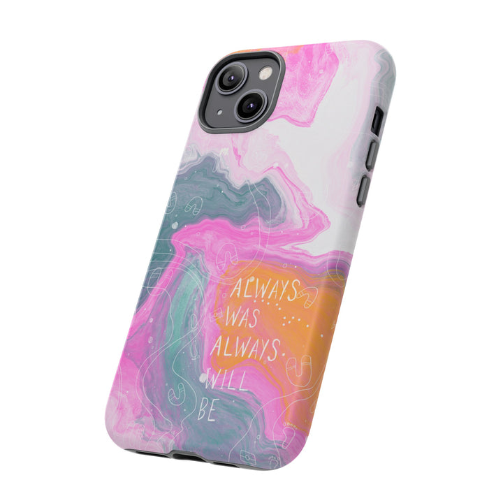 Premium Phone Case - Always Was Always Will Be 2024,Phone Case,Mulganai,