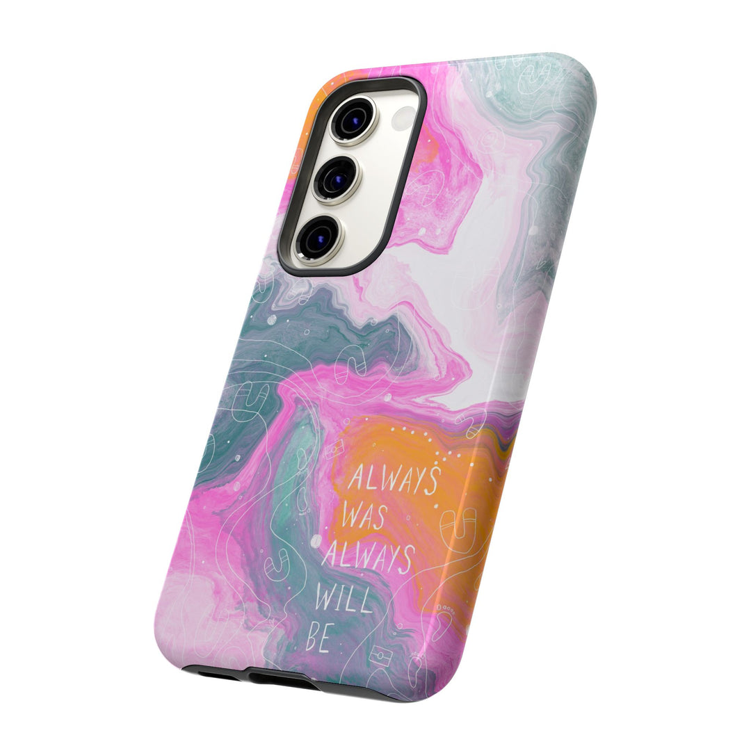 Premium Phone Case - Always Was Always Will Be 2024