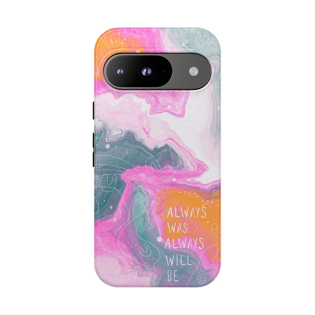 Premium Phone Case - Always Was Always Will Be 2024