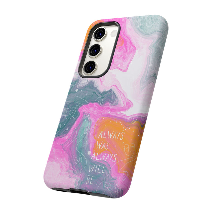 Premium Phone Case - Always Was Always Will Be 2024