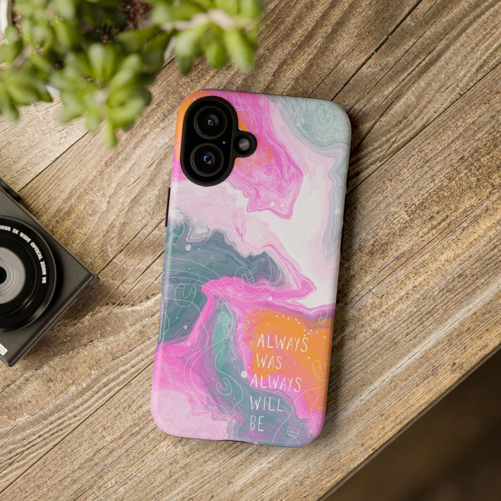 Premium Phone Case - Always Was Always Will Be 2024