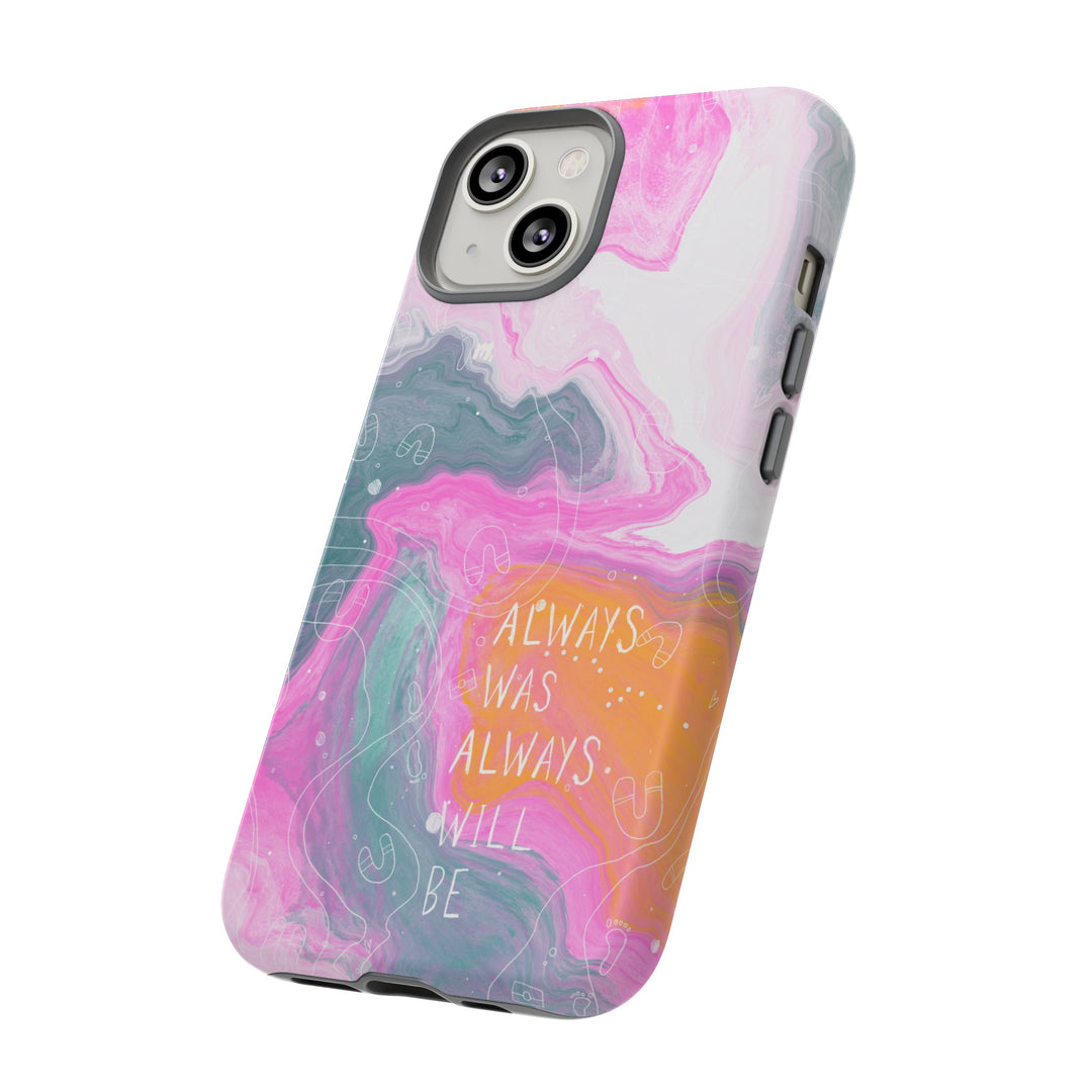 Premium Phone Case - Always Was Always Will Be 2024,Phone Case,Mulganai,