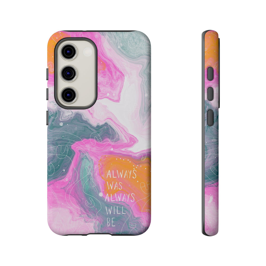 Premium Phone Case - Always Was Always Will Be 2024