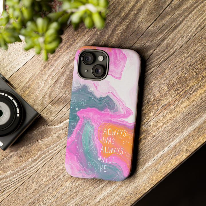 Premium Phone Case - Always Was Always Will Be 2024,Phone Case,Mulganai,