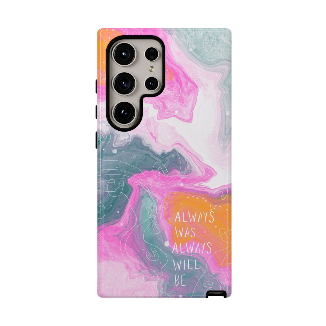 Premium Phone Case - Always Was Always Will Be 2024
