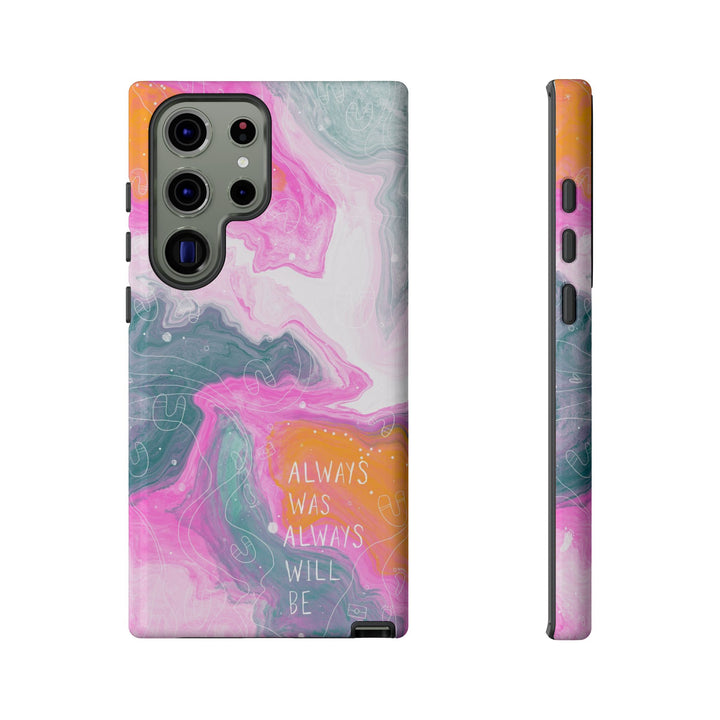 Premium Phone Case - Always Was Always Will Be 2024