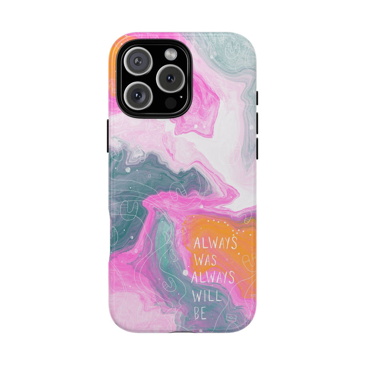 Premium Phone Case - Always Was Always Will Be 2024