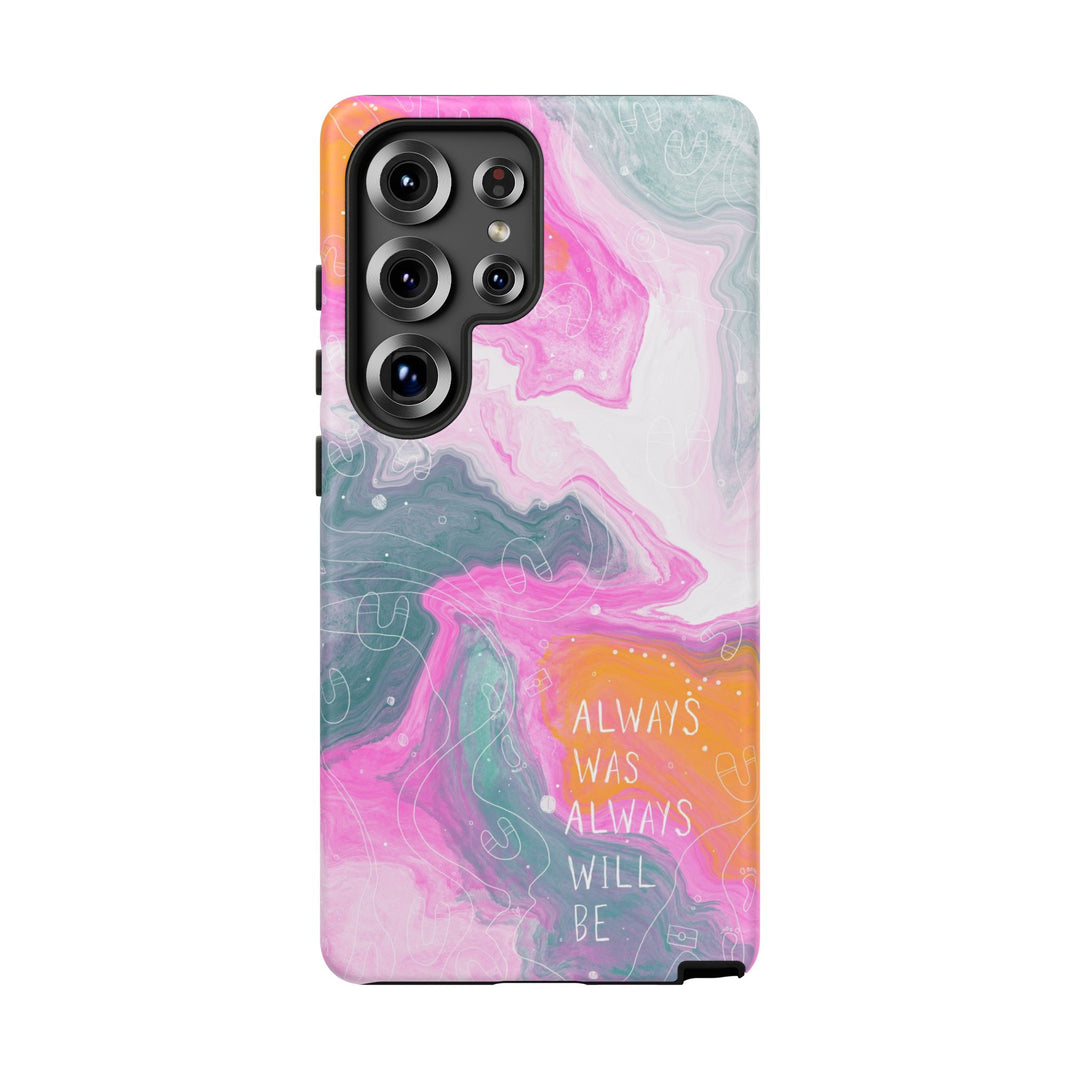 Premium Phone Case - Always Was Always Will Be 2024