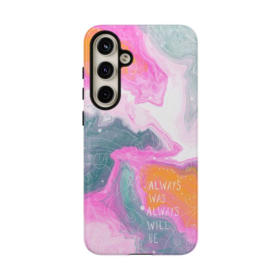 Premium Phone Case - Always Was Always Will Be 2024