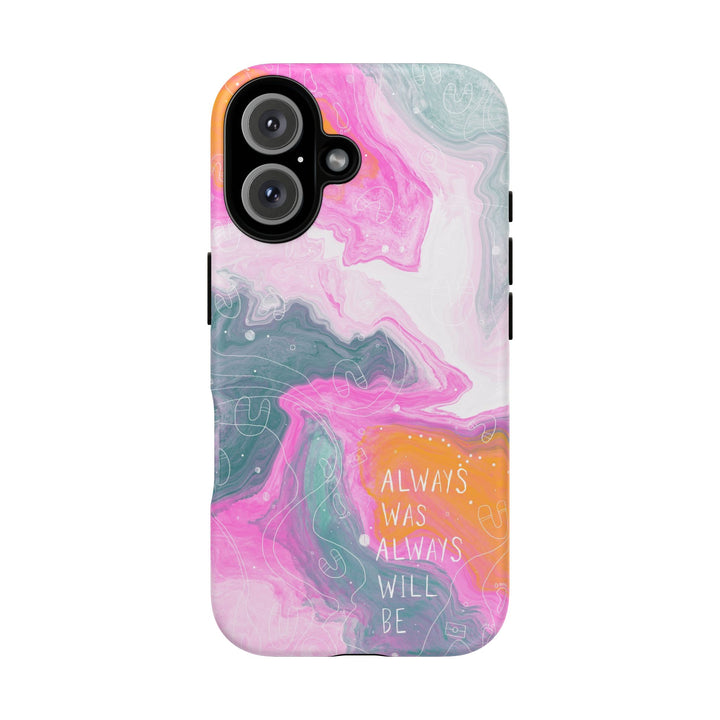 Premium Phone Case - Always Was Always Will Be 2024