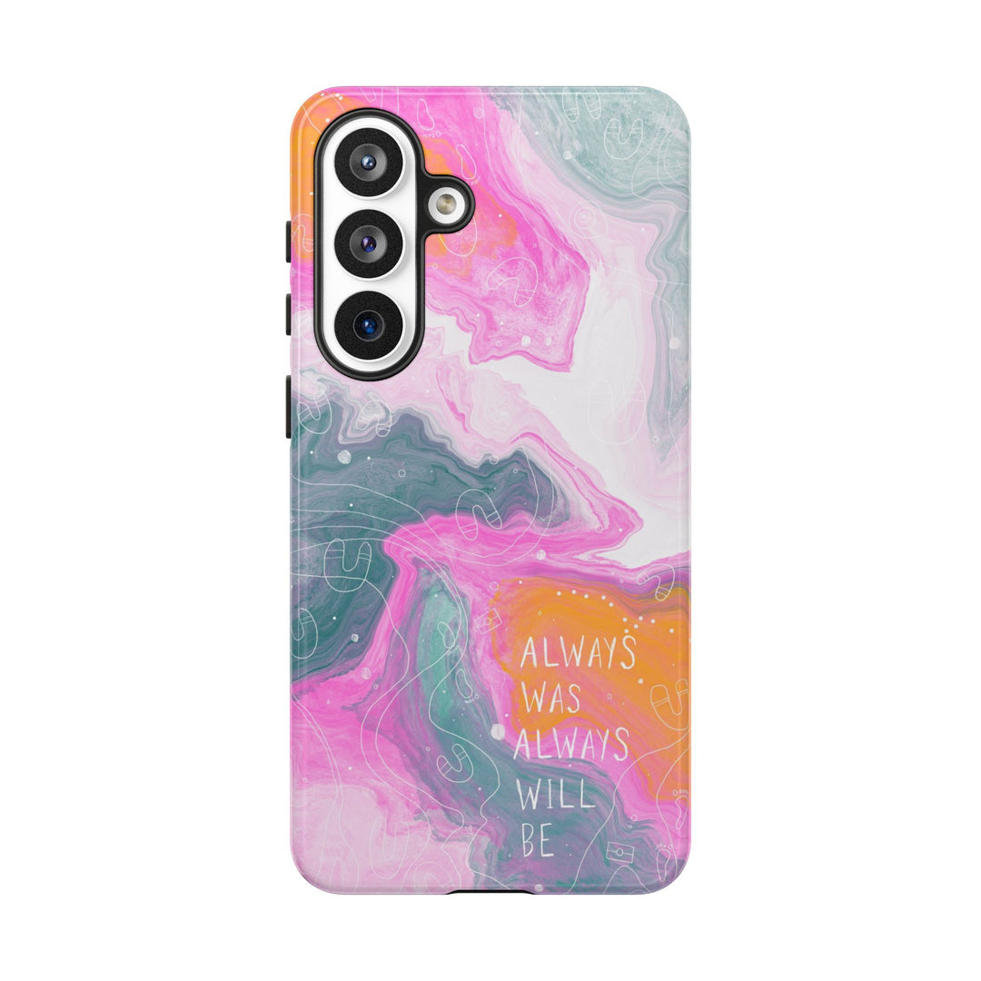 Premium Phone Case - Always Was Always Will Be 2024