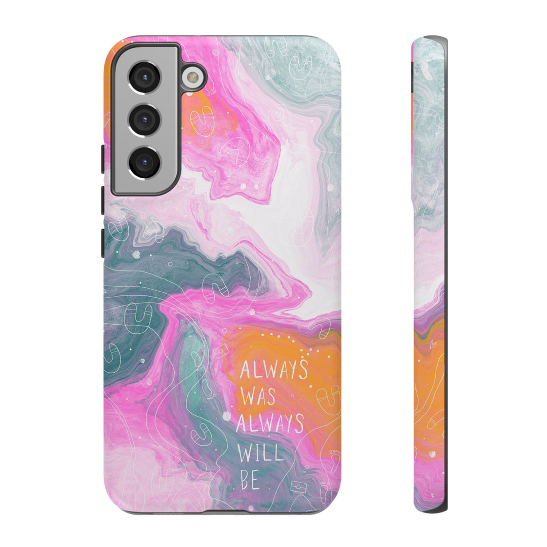 Premium Phone Case - Always Was Always Will Be 2024