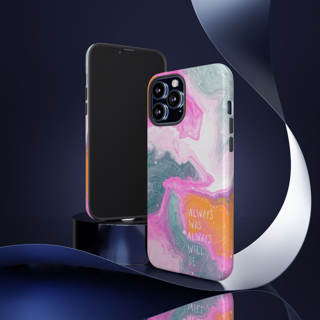 Premium Phone Case - Always Was Always Will Be 2024