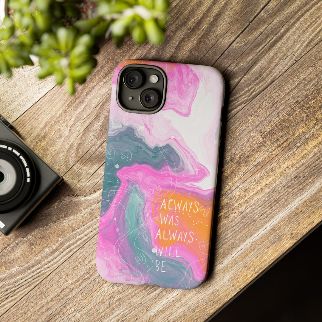 Premium Phone Case - Always Was Always Will Be 2024,Phone Case,Mulganai,