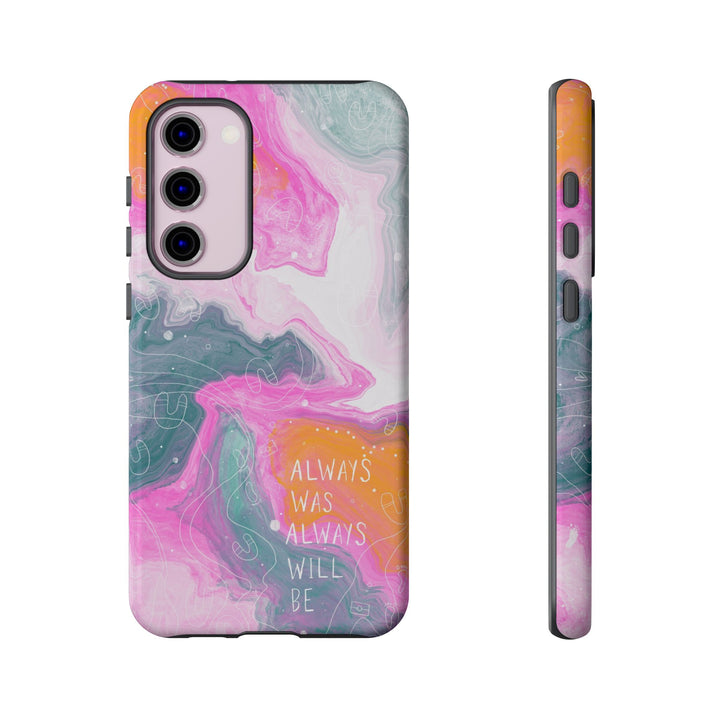 Premium Phone Case - Always Was Always Will Be 2024