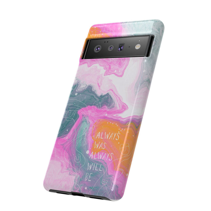 Premium Phone Case - Always Was Always Will Be 2024