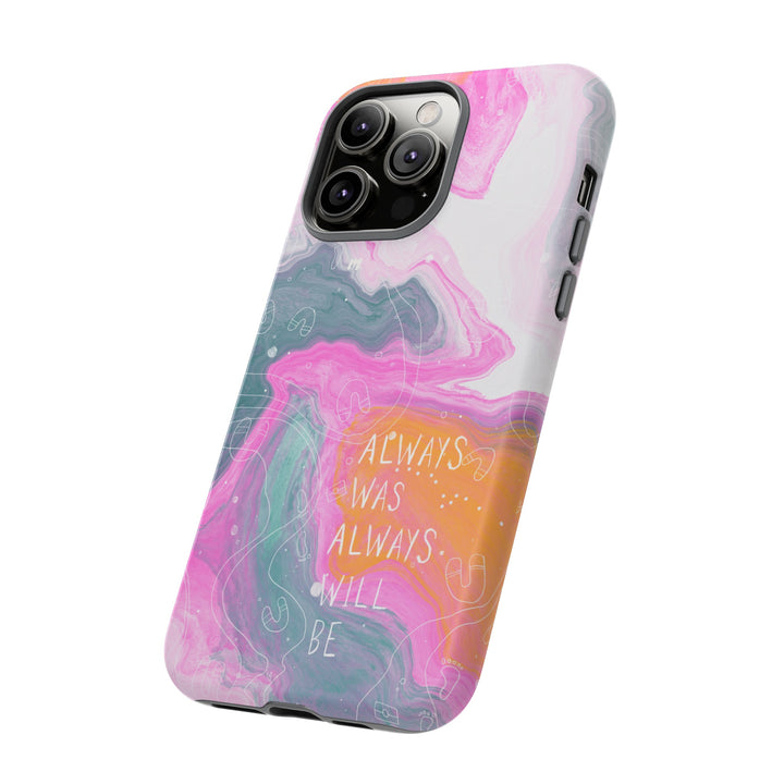 Premium Phone Case - Always Was Always Will Be 2024,Phone Case,Mulganai,