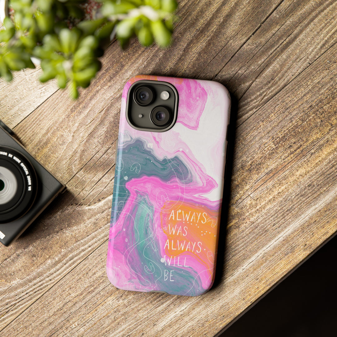 Premium Phone Case - Always Was Always Will Be 2024,Phone Case,Mulganai,