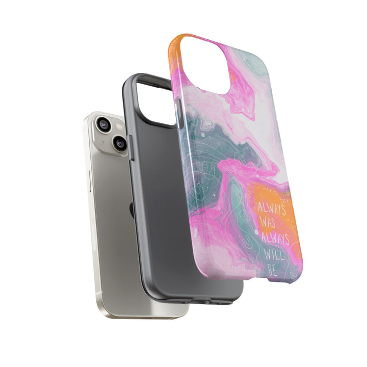 Premium Phone Case - Always Was Always Will Be 2024