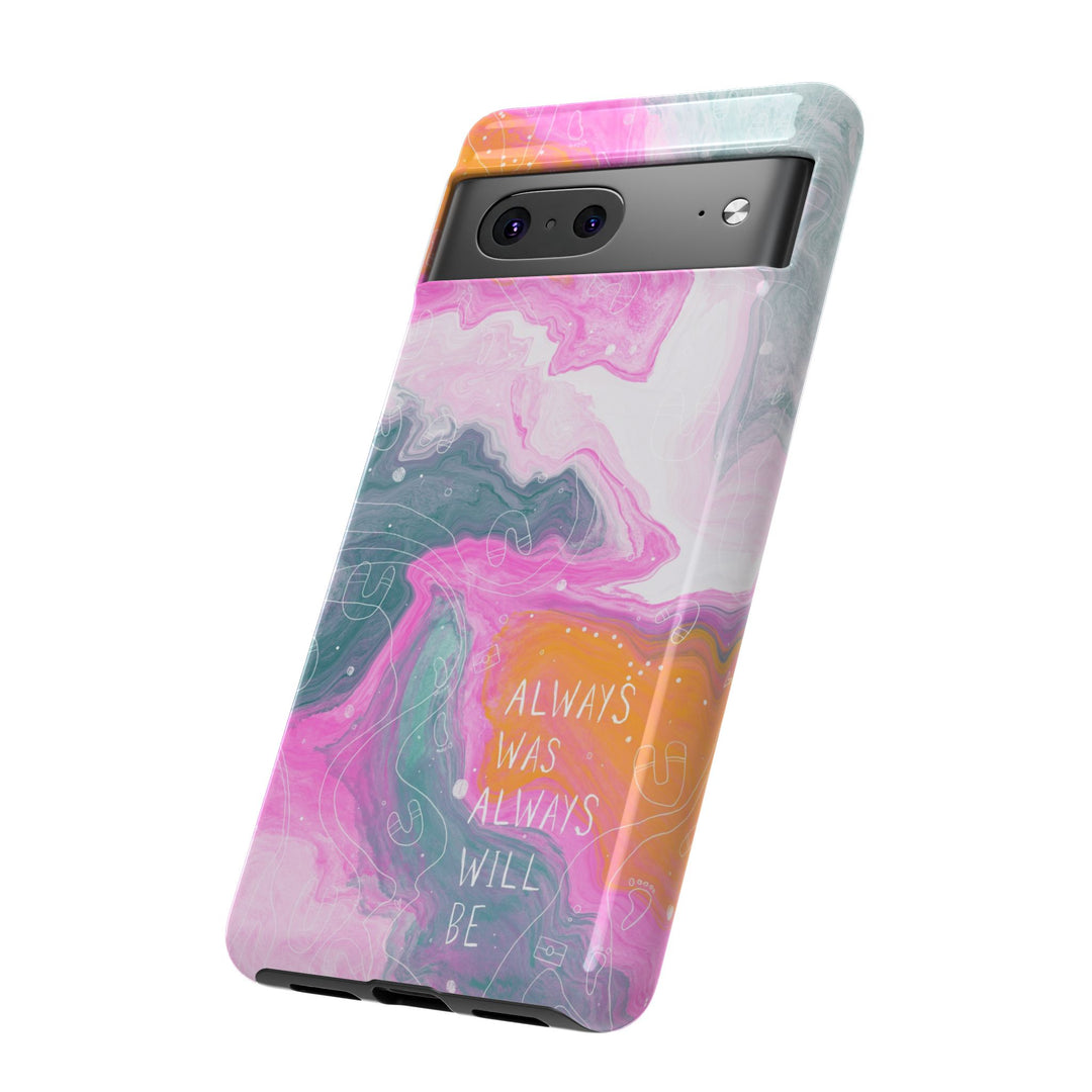 Premium Phone Case - Always Was Always Will Be 2024