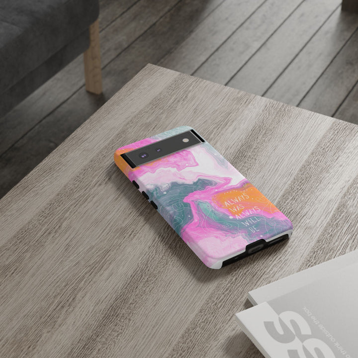 Premium Phone Case - Always Was Always Will Be 2024