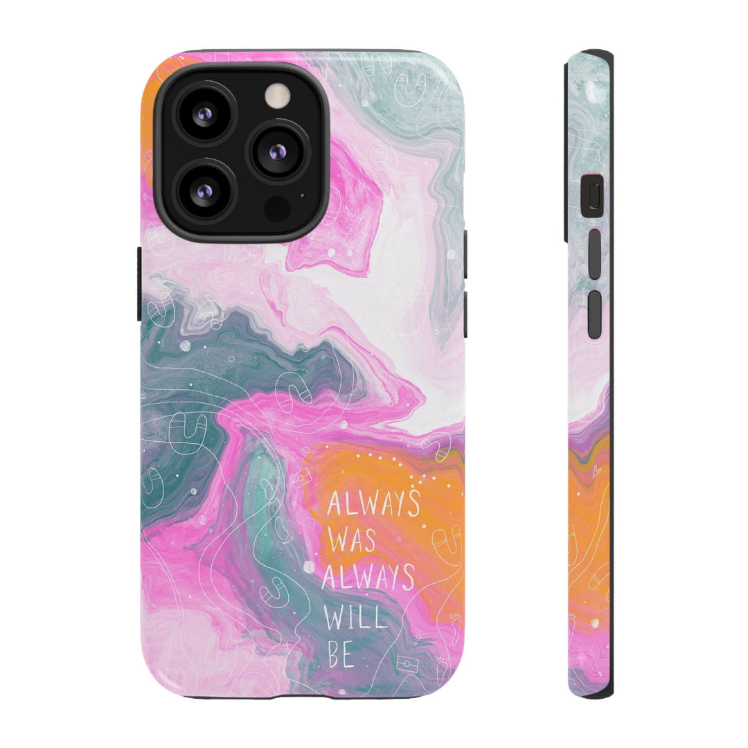 Premium Phone Case - Always Was Always Will Be 2024 - Mulganai