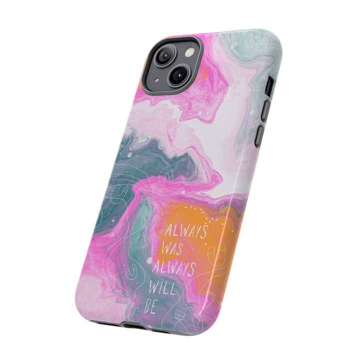 Premium Phone Case - Always Was Always Will Be 2024 - Mulganai