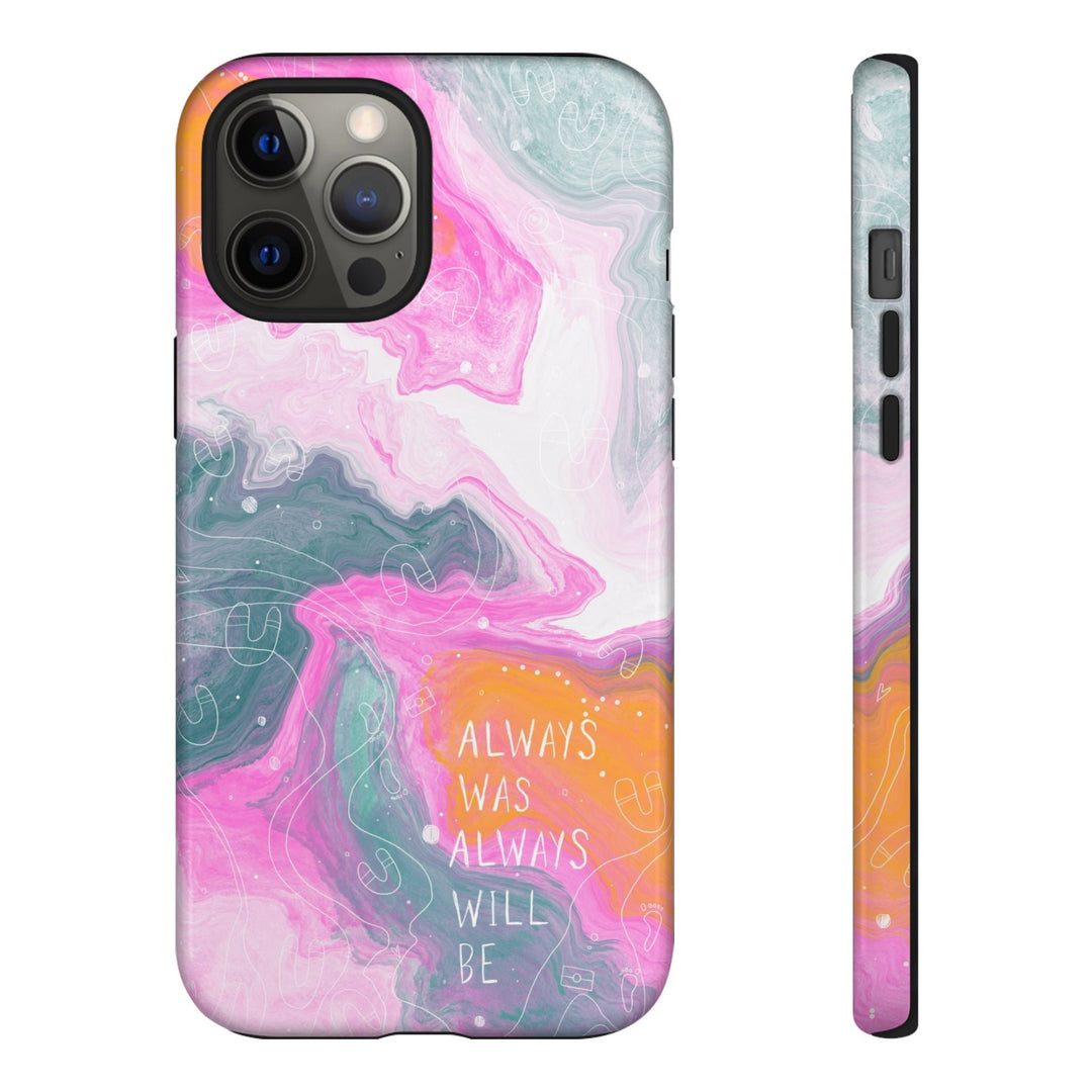 Premium Phone Case - Always Was Always Will Be 2024 - Mulganai