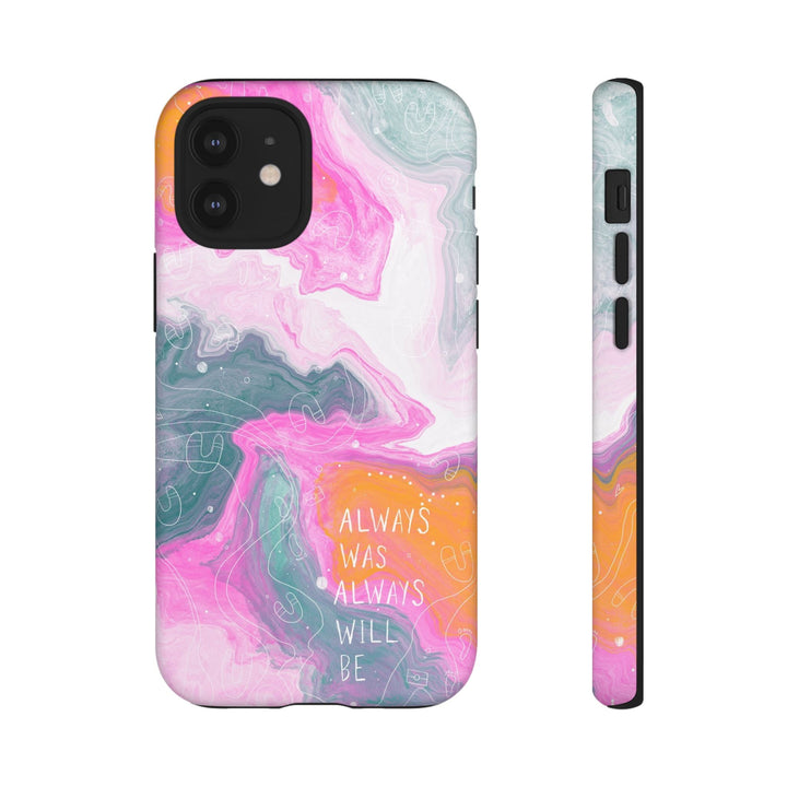 Premium Phone Case - Always Was Always Will Be 2024 - Mulganai